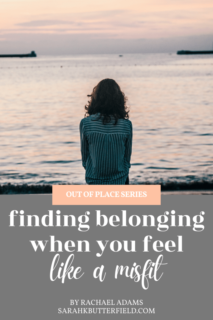 finding belonging when you feel like a misfit